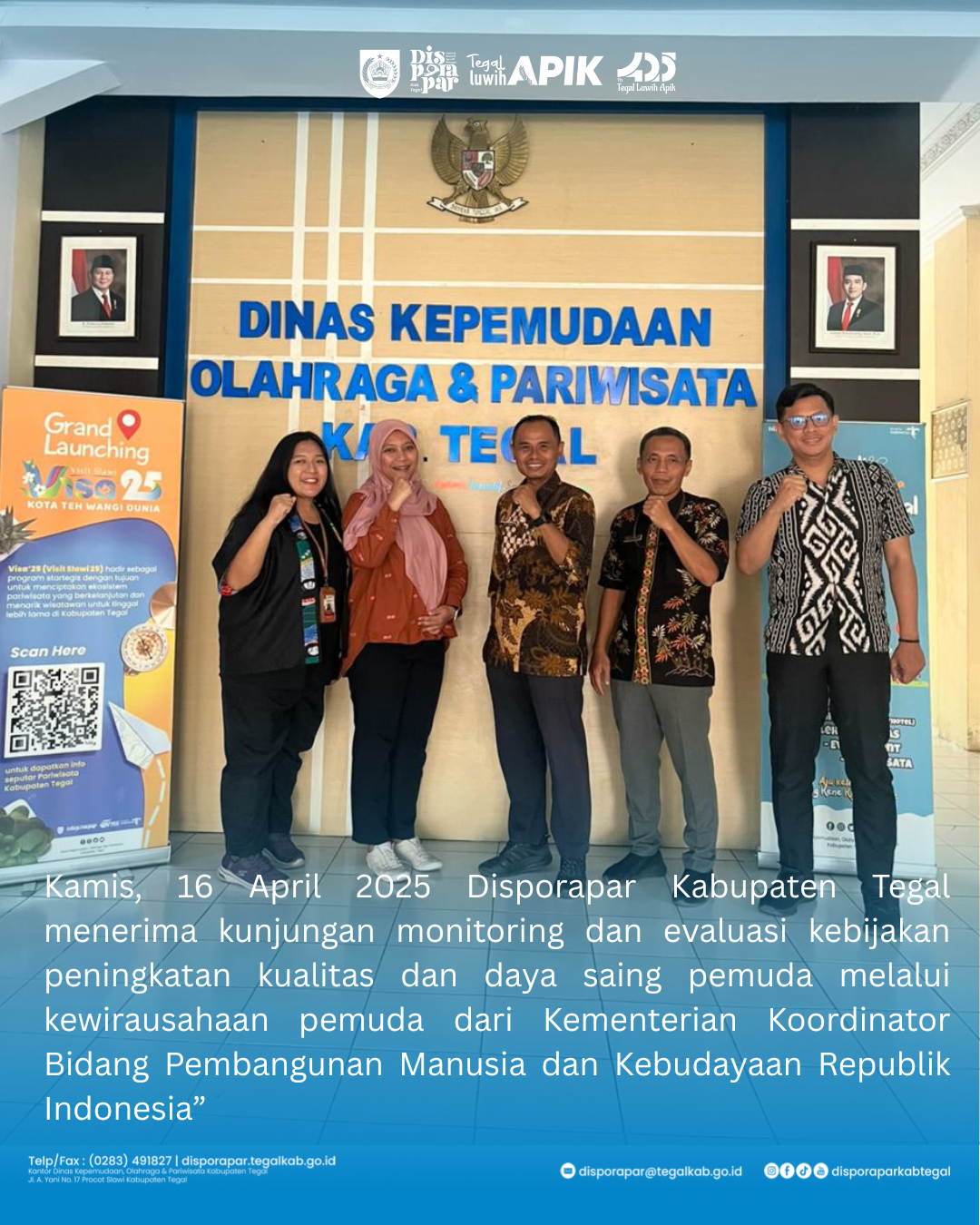 Kunjungan Monev dari Kemenko Bidang Pembangunan Manusia dan Kebudayaan
